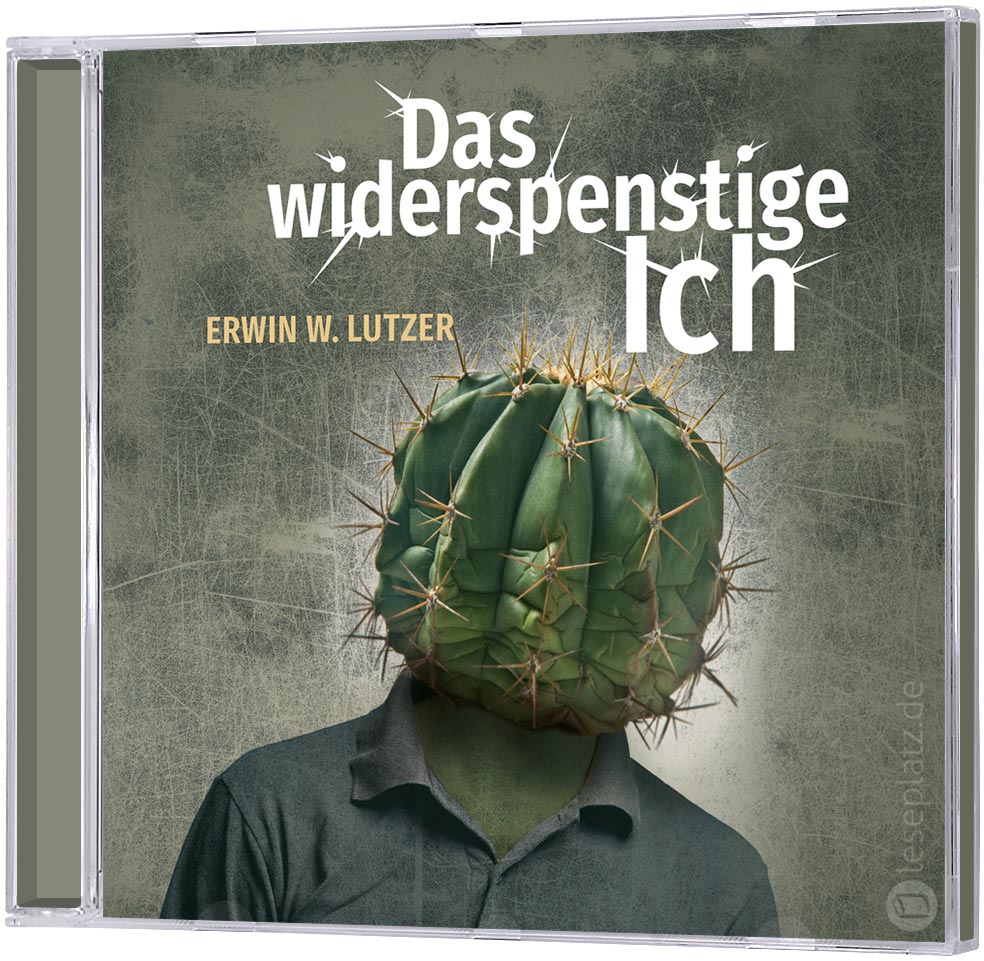Das widerspenstige Ich - Hörbuch