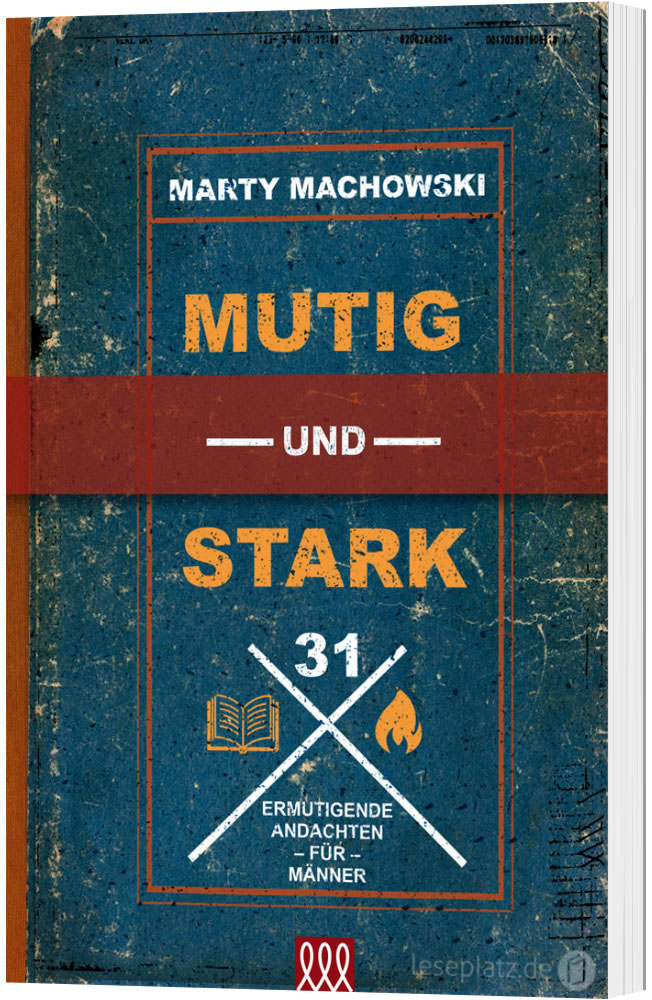 Mutig und stark