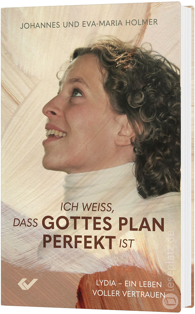Ich weiß, dass Gottes Plan perfekt ist
