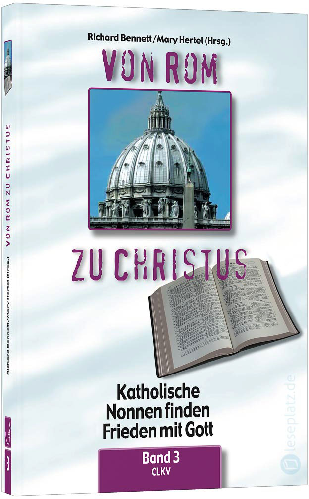 Von Rom zu Christus - Band 3