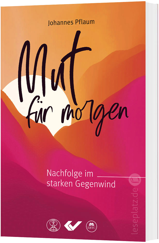 Mut für morgen