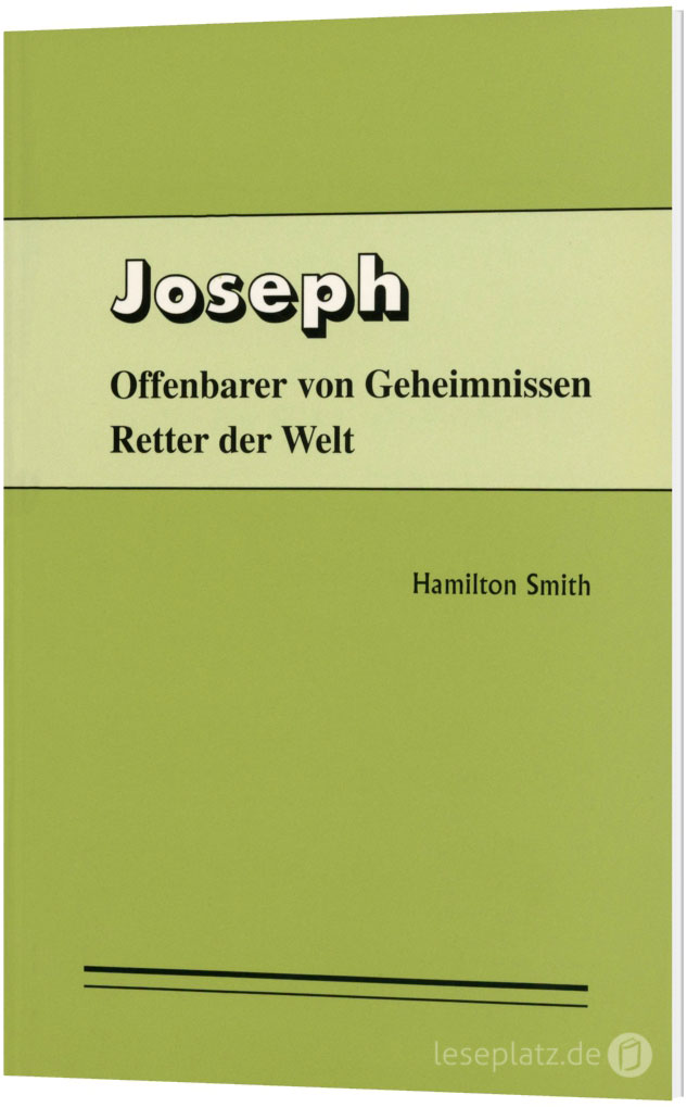 Joseph - Offenbarer von Geheimnissen