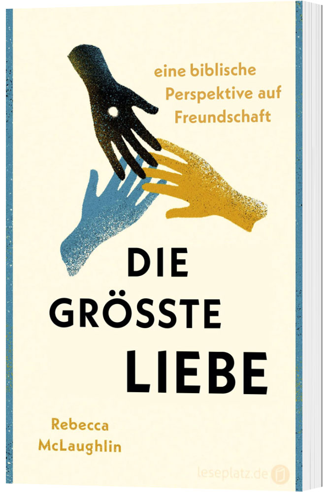 Die größte Liebe