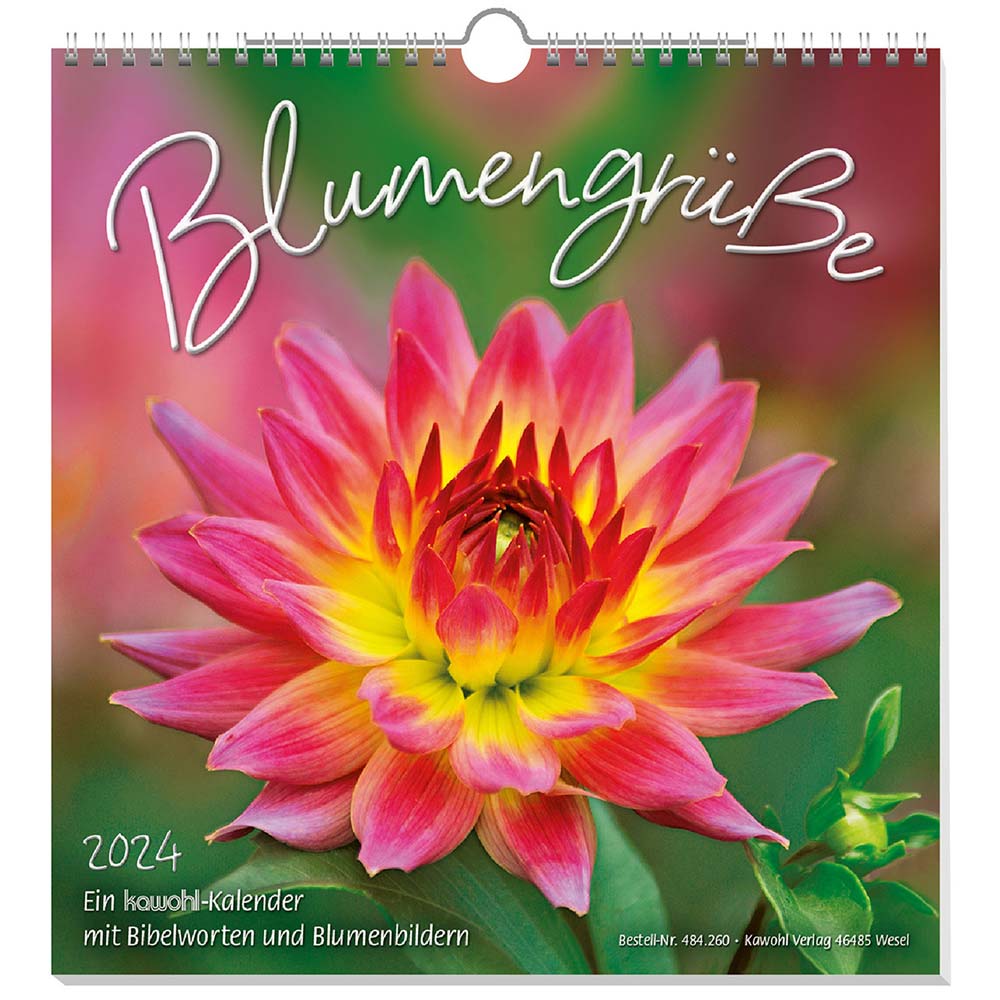 Blumengrüße 2024 - Wandkalender