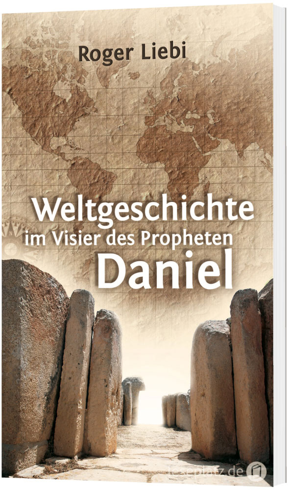 Weltgeschichte im Visier des Propheten Daniel