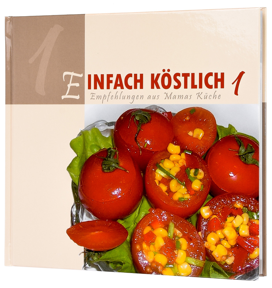 Einfach köstlich - Band 1