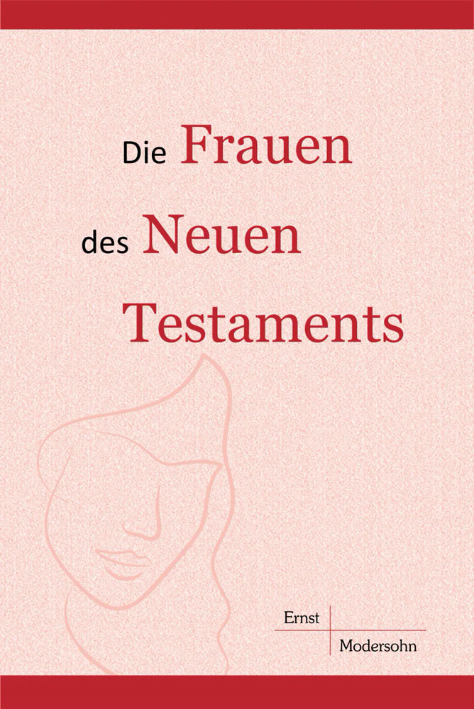 Die Frauen des Neuen Testaments