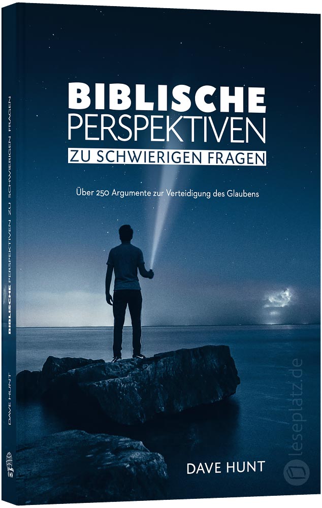 Biblische Perspektiven zu schwierigen Fragen