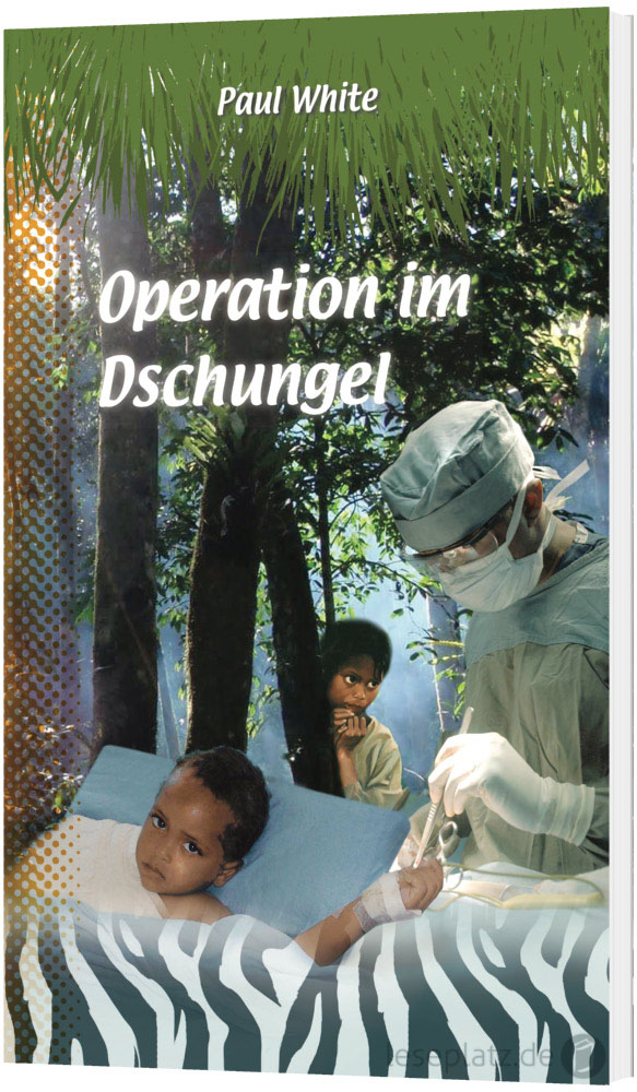 Operation im Dschungel