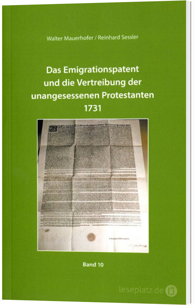 Das Emigrationspatent und die Vertreibung der unangesessenen Protestanten 1731