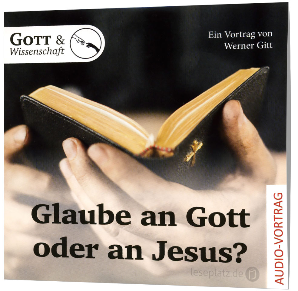 Glaube an Gott oder an Jesus? - CD