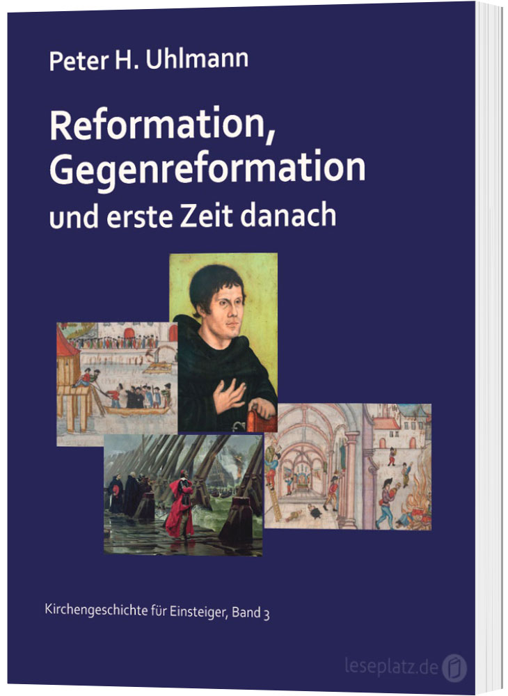Reformation, Gegenreformation und erste Zeit danach