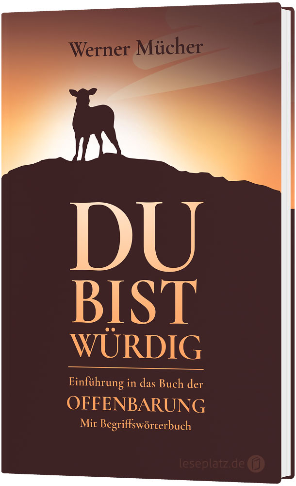 Du bist würdig