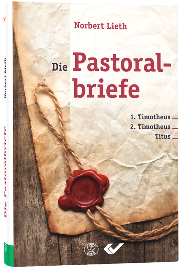 Die Pastoralbriefe