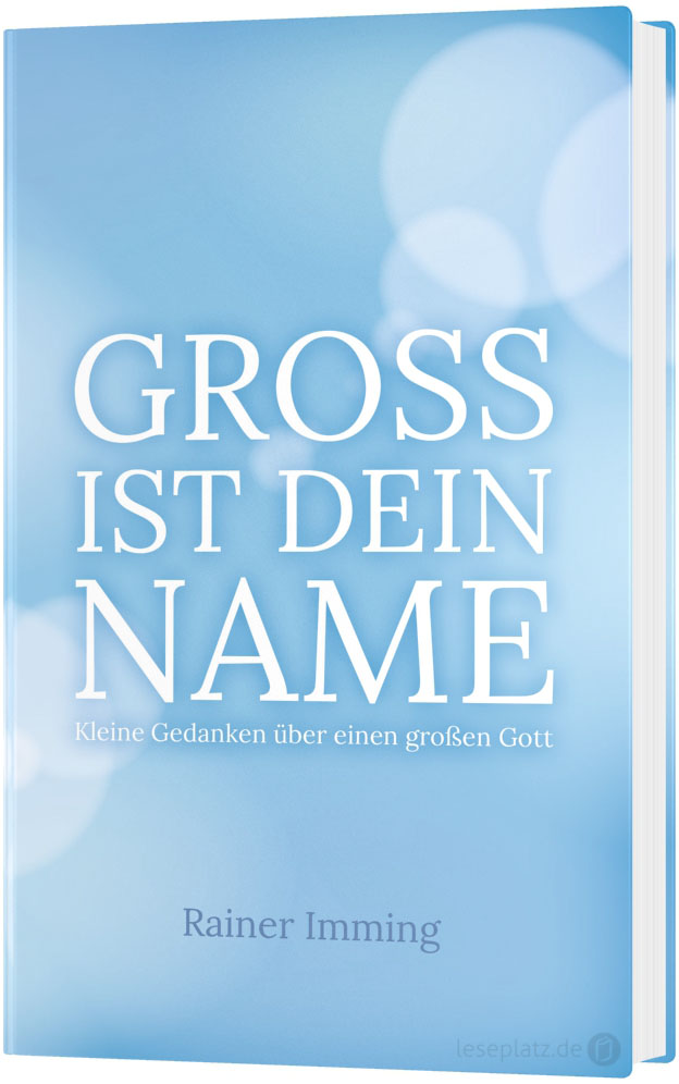 Gross ist dein Name