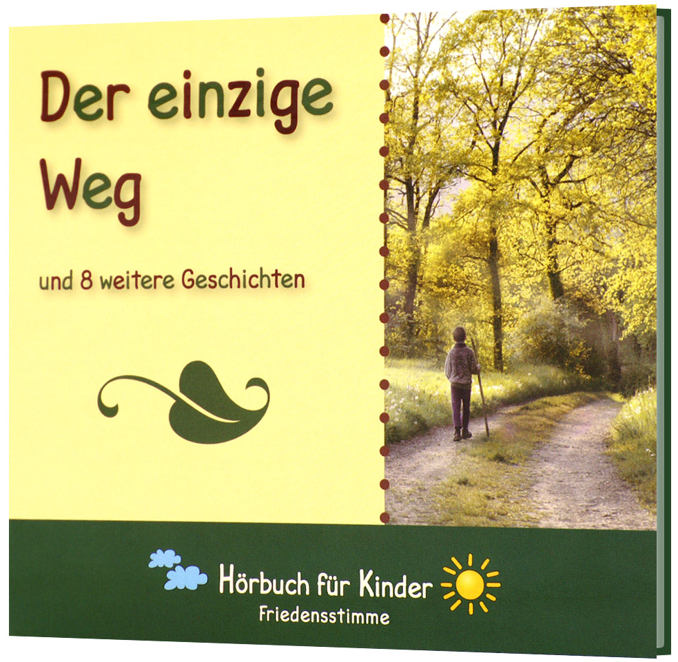 Der einzige Weg - Hörbuch