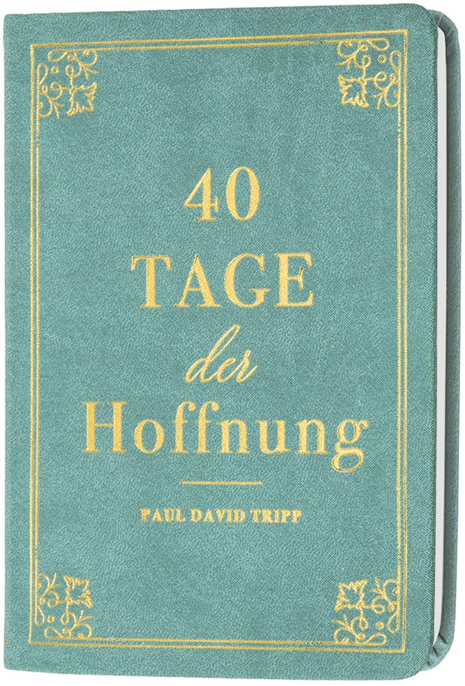 40 Tage der Hoffnung