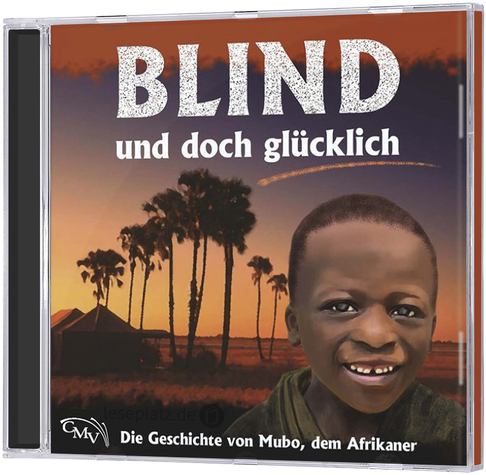 Blind und doch glücklich - CD