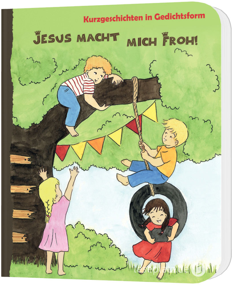 Jesus macht mich froh! - Pappbuch