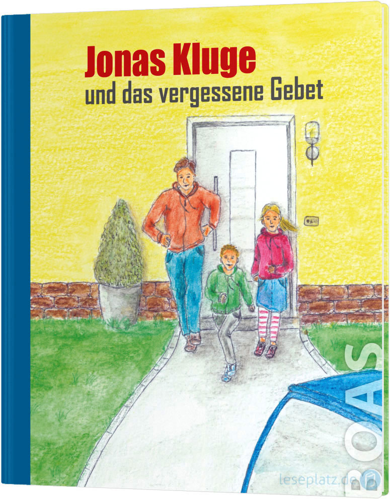 Jonas Kluge und das vergessene Gebet