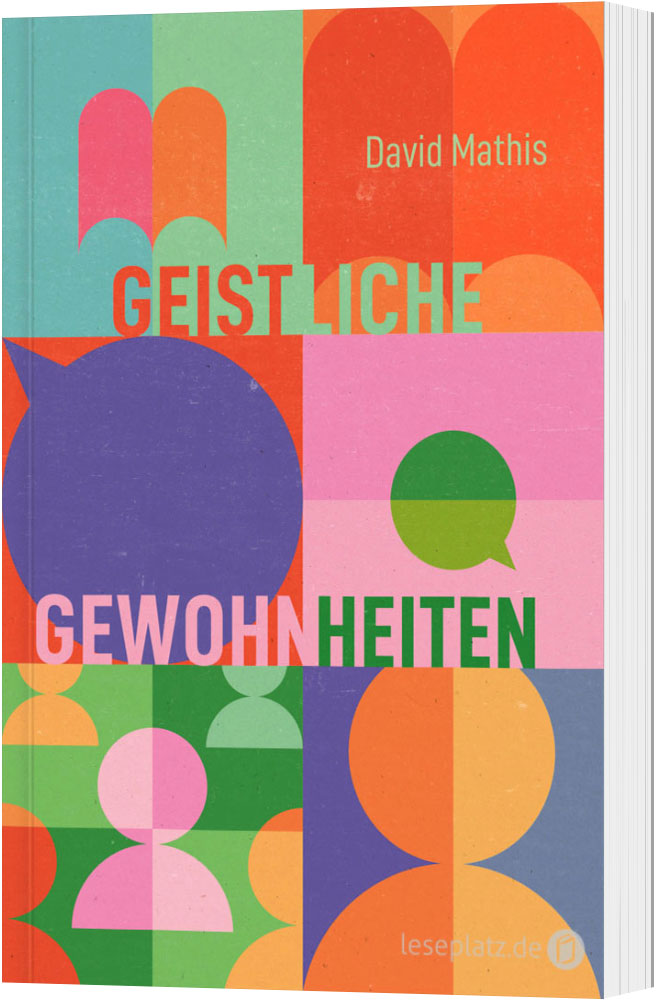 Geistliche Gewohnheiten