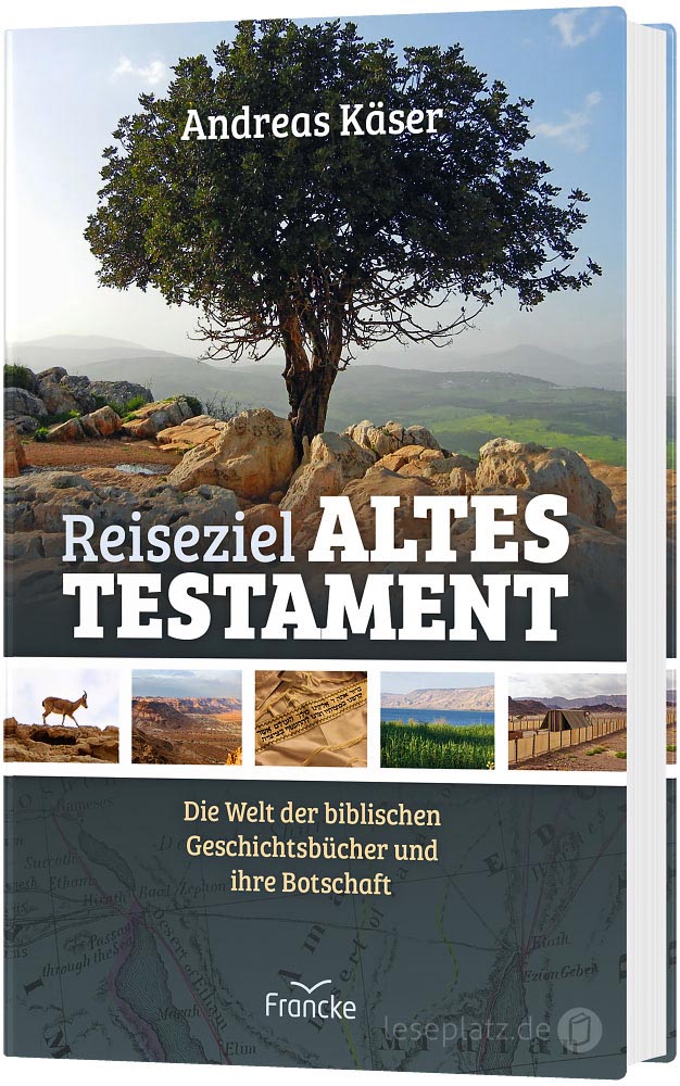 Reiseziel Altes Testament