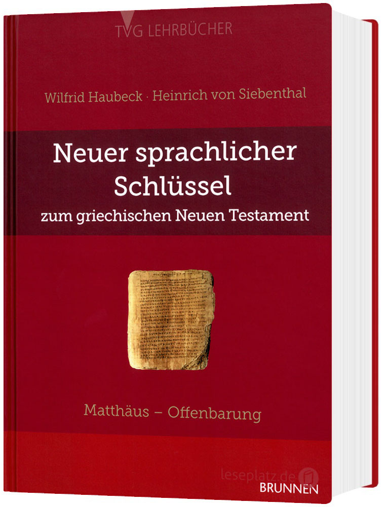 Neuer sprachlicher Schlüssel zum Griechischen Neuen Testament