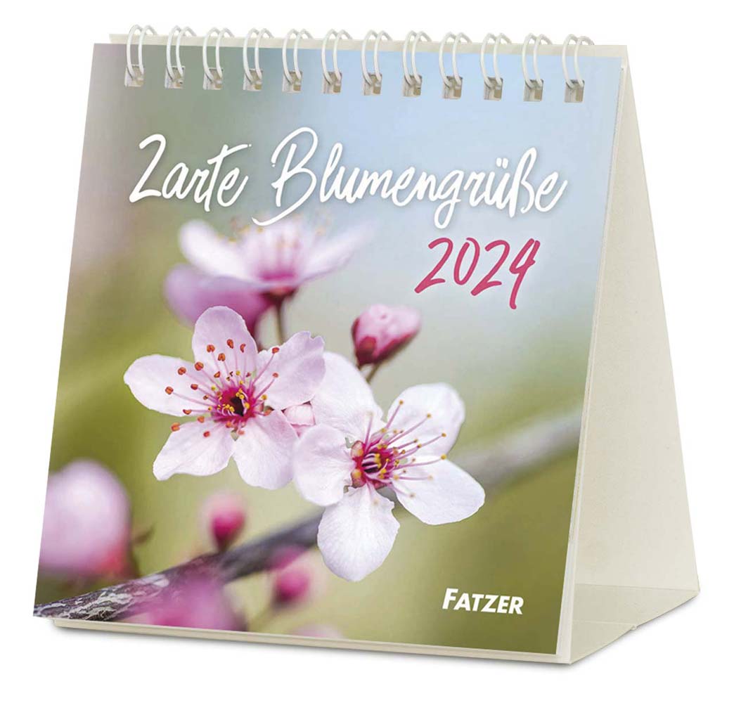 Zarte Blumengrüße 2024 - Tischkalender