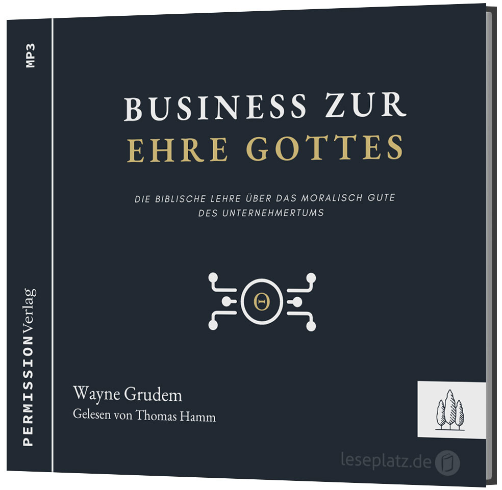 Business zur Ehre Gottes - Hörbuch