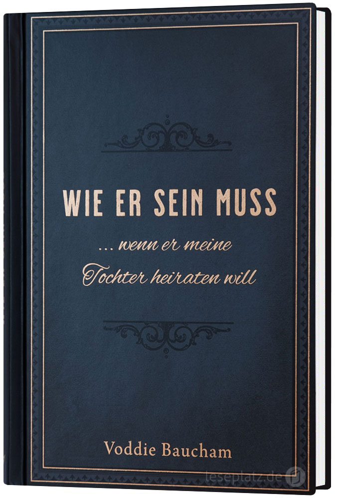 Wie er sein muss