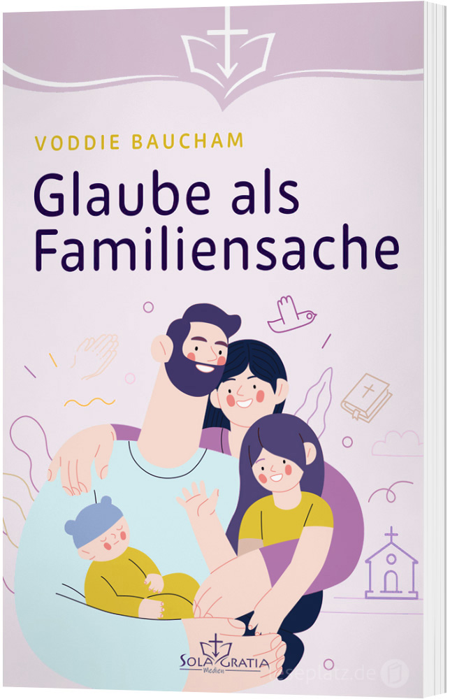 Glaube als Familiensache