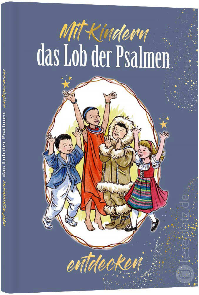 Mit Kindern das Lob der Psalmen entdecken