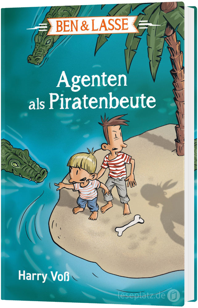 Ben & Lasse - Agenten als Piratenbeute