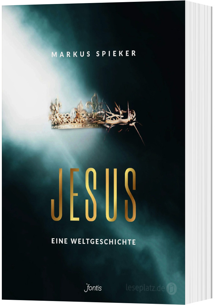 Jesus. Eine Weltgeschichte