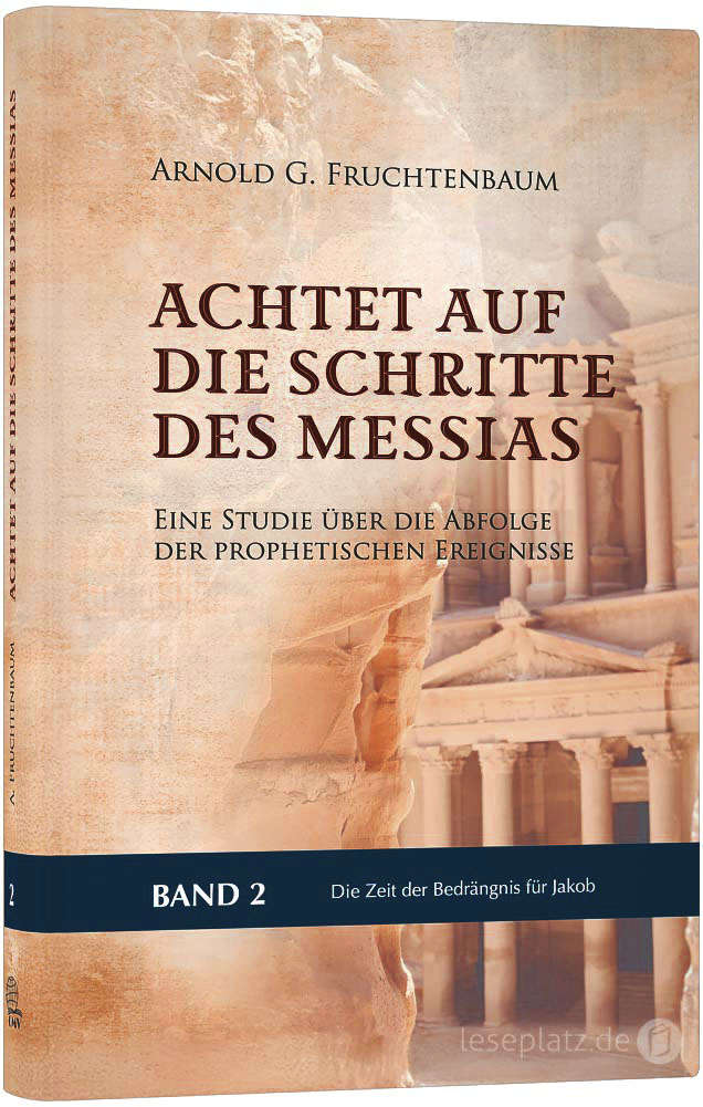 Achtet auf die Schritte des Messias (2)