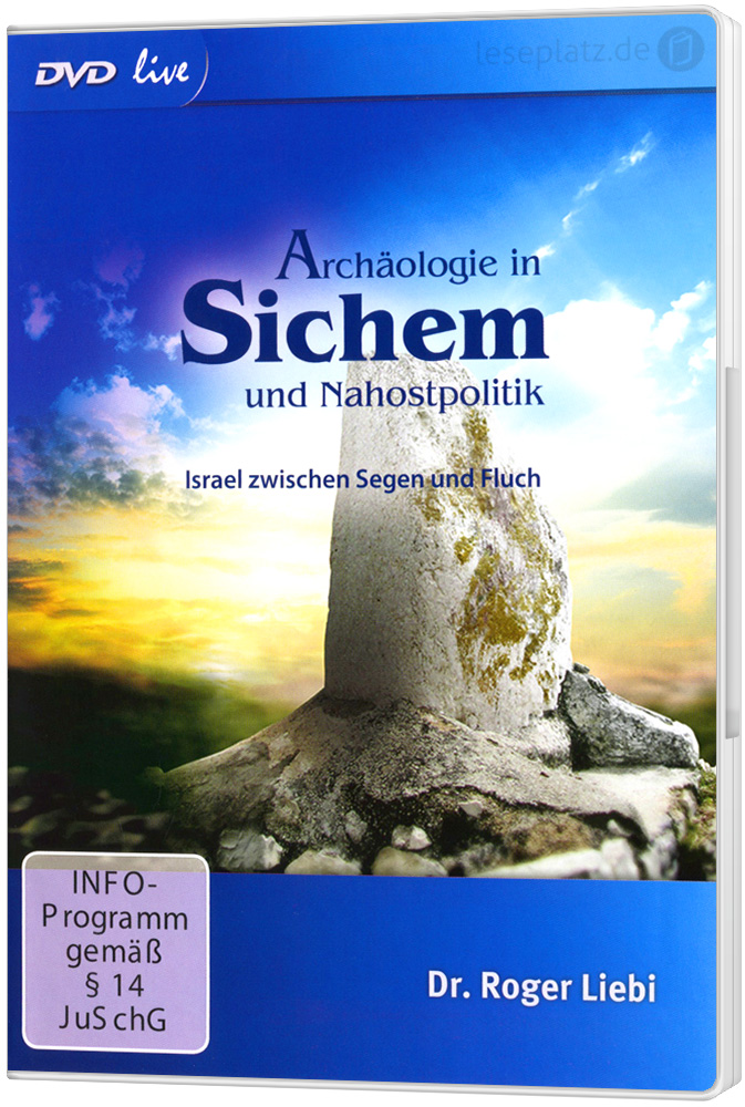 Archäologie in Sichem und Nahostpolitik - DVD Israel zwischen Segen und Fluch