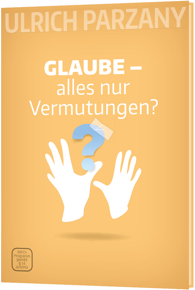 GLAUBE - alles nur Vermutungen? - DVD