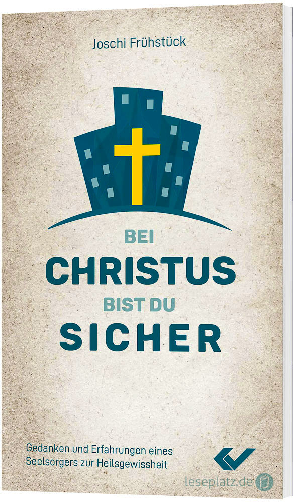 Bei Christus bist du sicher