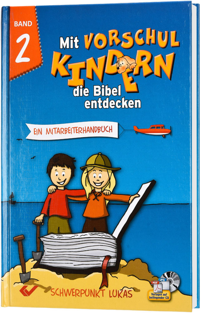 Mit Vorschulkindern die Bibel entdecken - Band 2