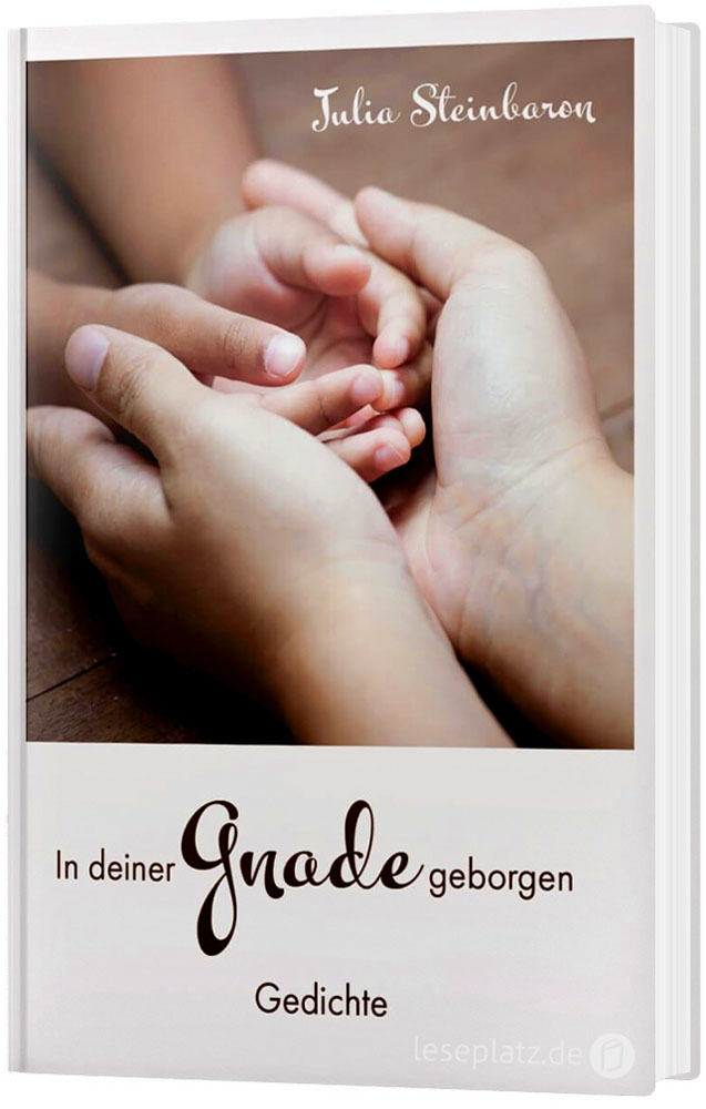 In deiner Gnade geborgen