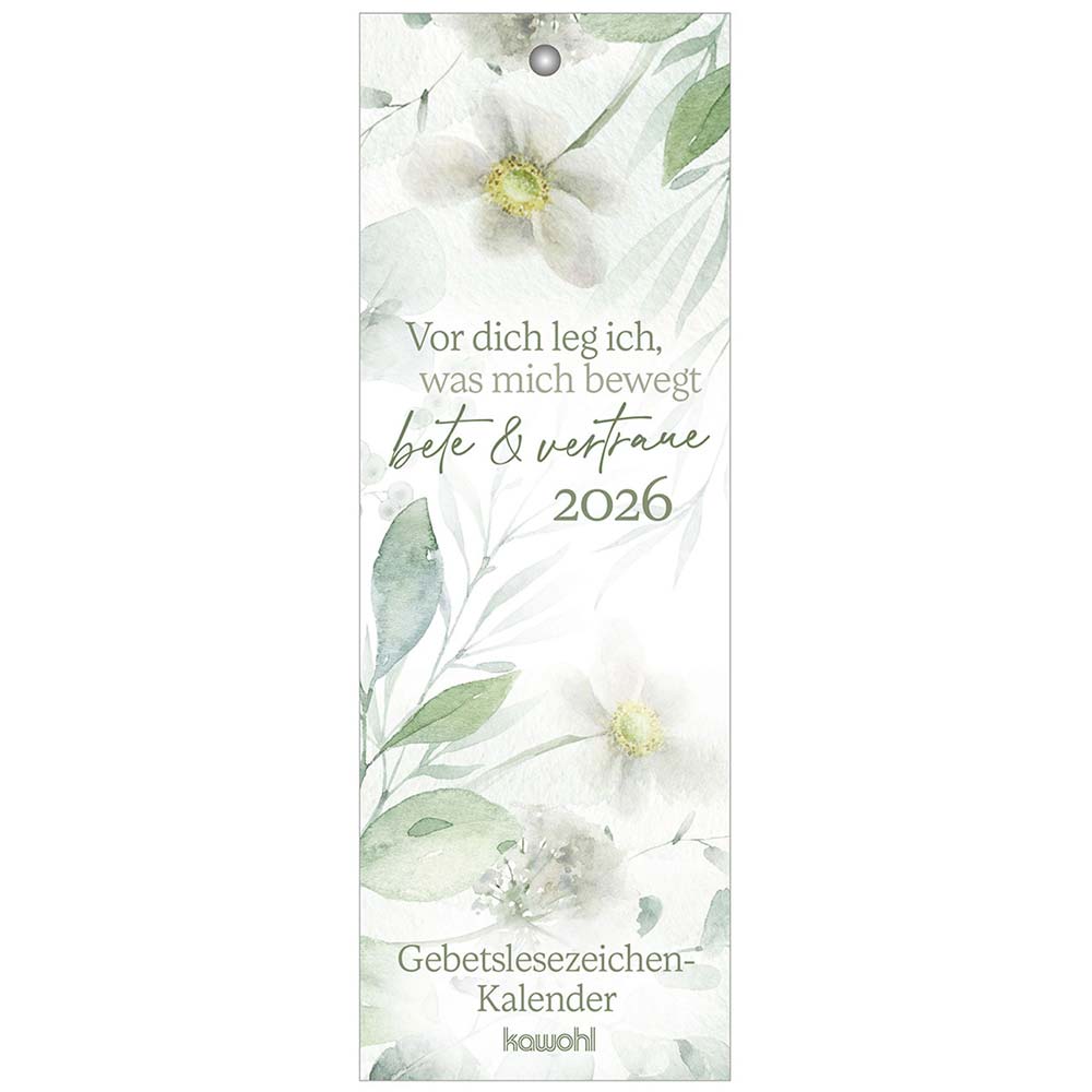 Vor dich leg ich, was mich bewegt 2026 - Lesezeichen-Kalender