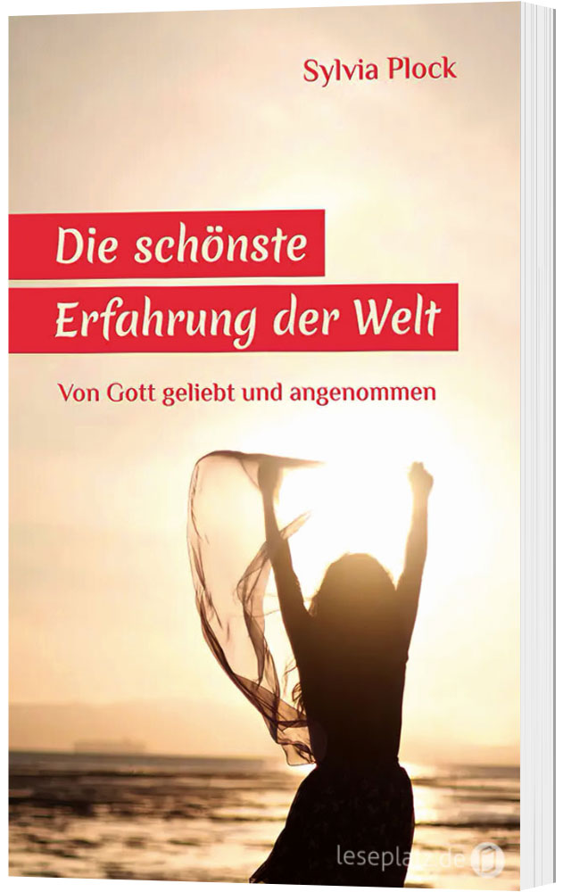 Die schönste Erfahrung der Welt