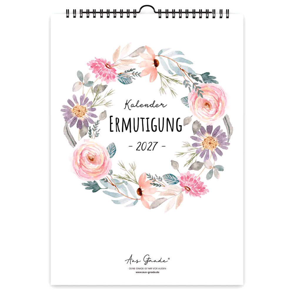 Ermutigung 2027 - Wandkalender