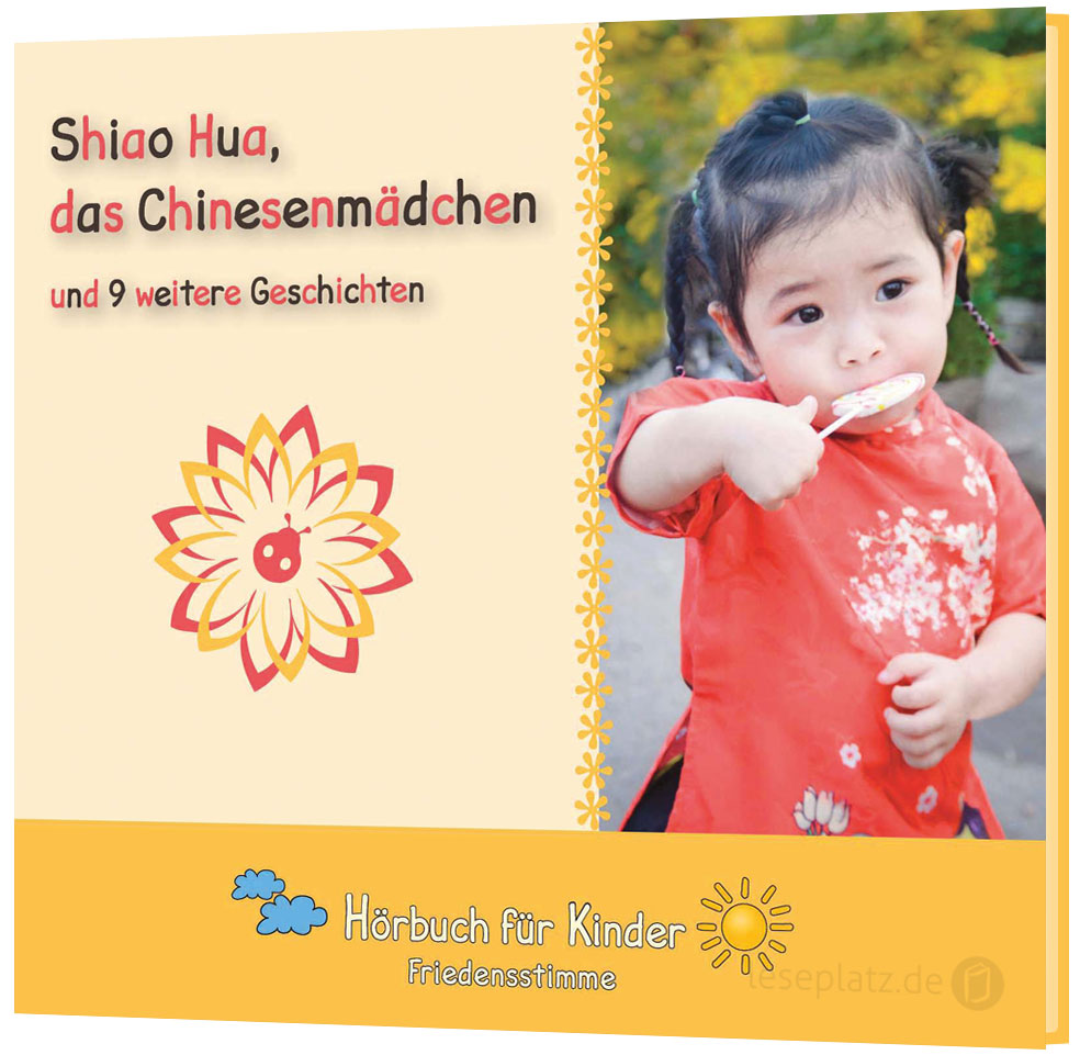 Shiao Hua, das Chinesenmädchen - Hörbuch