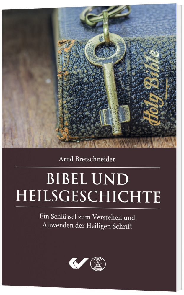 Bibel und Heilsgeschichte