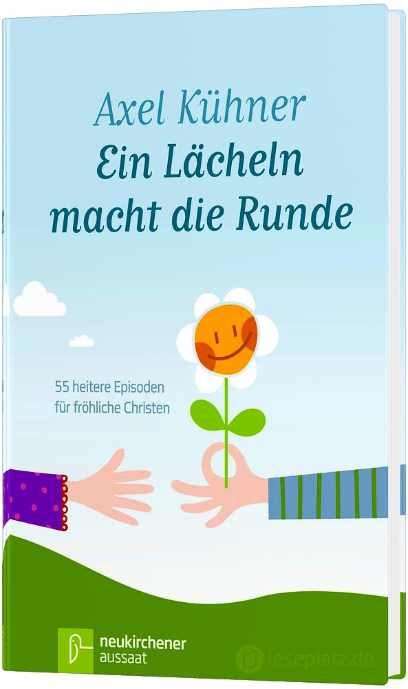 Ein Lächeln macht die Runde