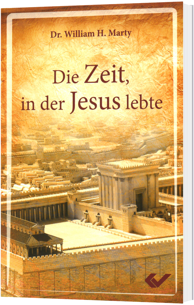 Die Zeit, in der Jesus lebte