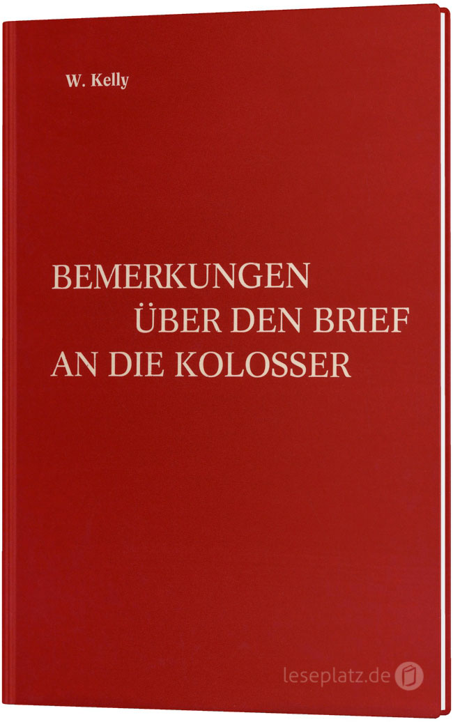 Bemerkungen über den Brief an die Kolosser