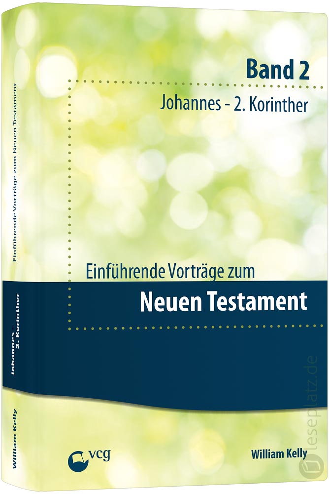 Einführende Vorträge zum Neuen Testament (2)