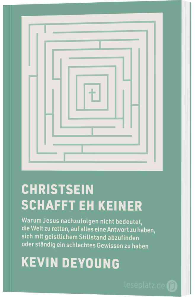 Christsein schafft eh keiner